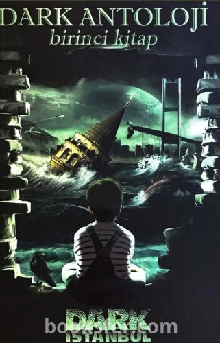 Dark İstanbul - Dark Antoloji #1 |PDF İNDİR