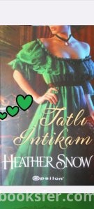 Heather Snow- Tatlı İntikam|PDF İNDİR 1