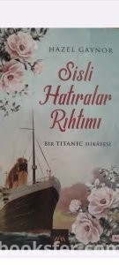 Sisli Hatıralar Rıhtımı- Hazel Gaynor•PDF İNDİR