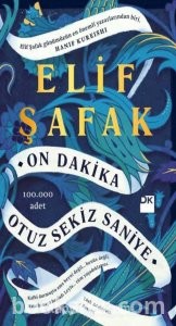 On Dakika Otuz Sekiz Saniye-  Elif Şafak|PDF İNDİR