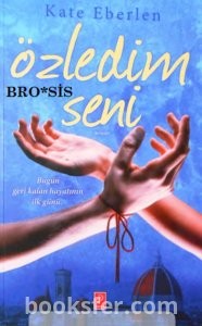 Özledim Seni- Kate Eberlen|PDF İNDİR