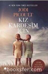 Kız Kardeşim İçin - Jodi Picoult |PDF İNDİR
