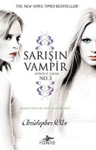 Sonsuz Şafak / Sarışın Vampir 3 - Christopher Pike | PDF İNDİR