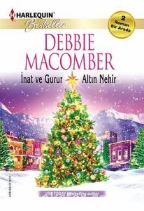 İnat ve Gurur / Altın Nehir- Debbie Macomber|PDF İNDİR