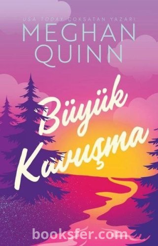 Büyük Kavuşma - Meghan Quinn |PDF İNDİR