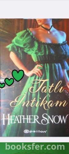 Heather Snow- Tatlı İntikam|PDF İNDİR