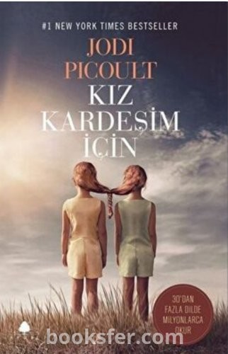 Kız Kardeşim İçin - Jodi Picoult |PDF İNDİR