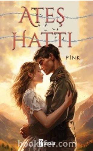 Ateş Hattı - Pink|PDF İNDİR