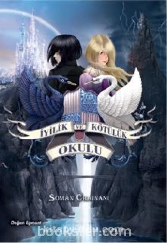 İyilik ve Kötülük Okulu - Soman Chainani | PDF İNDİR