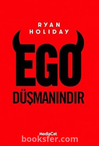 Ego Düşmanındır - Ryan Holiday | PDF İNDİR