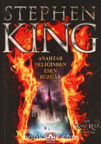 Stephen King Kara Kule -4.5- Anahtar Deliğinden Esen Rüzgâr |EPUB İNDİR