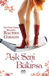 Aşk Seni Bulursa- Rachel Gibson |PDF İNDİR