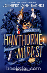 Hawthorne Mirası - Jennifer Lynn Barnes | PDF İndir 1