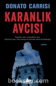 Karanlık Avcısı - Donato Carrisi  | PDF İndir
