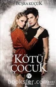 Kötü Çocuk 4 - Büşra Küçük | PDF İndir 1