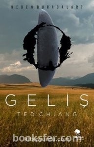 Geliş - Ted Chiang | PDF İndir 1