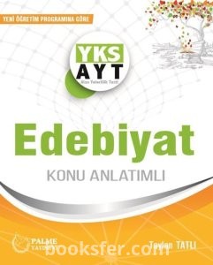 PALME YAYINEVİ YKS AYT EDEBİYAT KONU ANLATIMLI  | PDF İndir