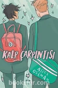 Kalp Çarpıntısı Cilt 1 - Alice Oseman | PDF İndir 1