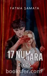 17 Numara - Piyes - Fatma Şamata|PDF İNDİR