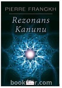 Rezonans Kanunu - Pierre Franckh  | PDF İndir
