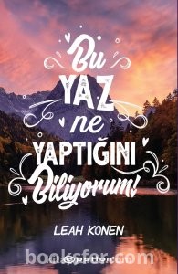 Bu Yaz Ne Yaptığını Biliyorum - Leah Konen | PDF İndir