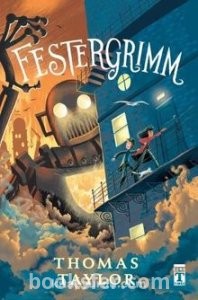 Festergrimm - Thomas Taylor| PDF İndir