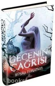 Gecenin Çağrısı - Büşra Toraman|PDF İNDİR