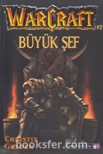 Christie Golden – Warcraft 2 – Büyük Şef | PDF İNDİR