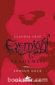 Cladia Gray – Evernight Akademisi #1 – Sonsuz Gece | PDF İNDİR