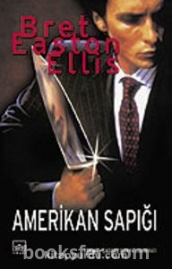 Bret Easton Ellis – Amerikan Sapığı | PDF İNDİR
