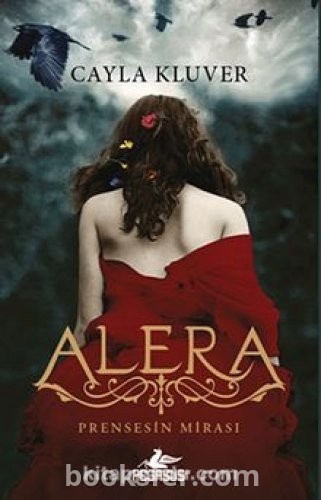 Alera 1: Prensesin Mirası - Cayla Kluver | PDF İndir
