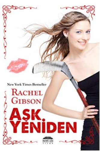 Aşk Yeniden- Rachel Gibson |PDF İNDİR