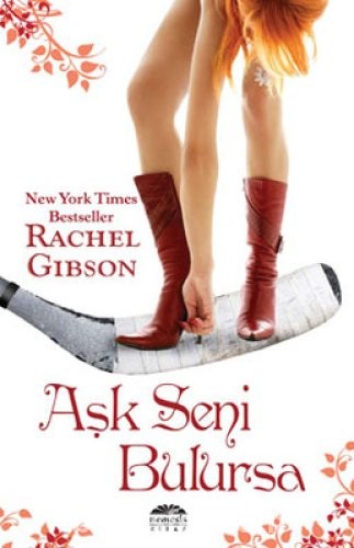 Aşk Seni Bulursa- Rachel Gibson |PDF İNDİR