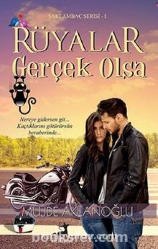 Saklambaç 1: Rüyalar Gerçek Olsa - Müjde Aklanoğlu | PDF İndir