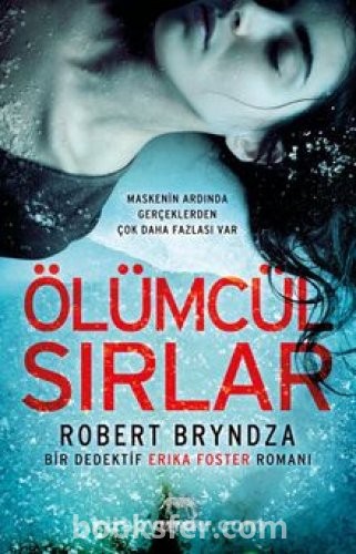 Ölümcül Sırlar - Robert Bryndza  | PDF İndir