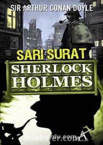 Sherlock Holmes: Sarı Surat - Sir Arthur Conan Doyle | PDF İndir