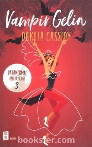 Vampir Gelin- Dakota Cassidy |PDF İNDİR