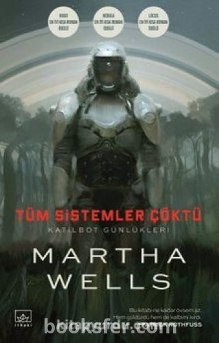 Katilbot Günlükleri 1: Tüm Sistemler Çöktü - Martha Wells | PDF İndir