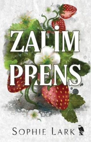 Zalim Prens- Sophie Lark |PDF İNDİR