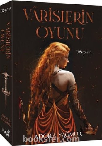 Varislerin Oyunu (Wisteria 1) - Adora Yağmur |PDF İNDİR