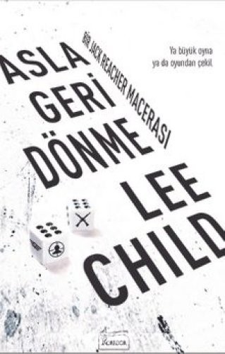 Asla Geri Dönme - Lee Child | PDF İndir