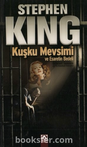 Stephen King - Kuşku Mevsimi ve Esaretin Bedeli | EPUB İndir