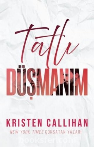 Tatlı Düşmanım- Kristen Callihan|PDF İNDİR