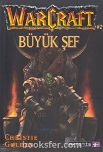 Christie Golden – Warcraft 2 – Büyük Şef | PDF İNDİR