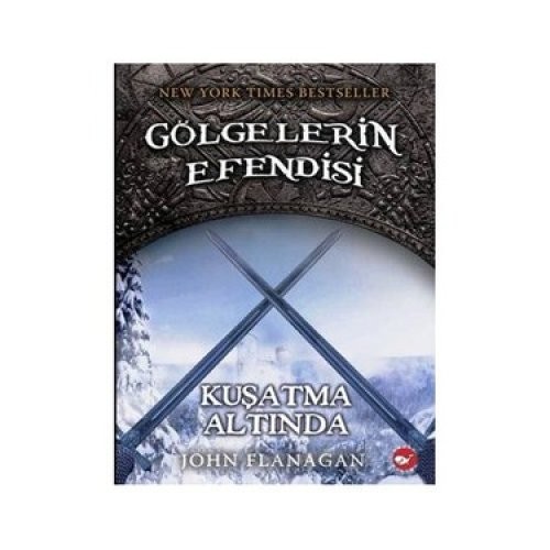 John Flanagan – Gölgelerin efendisi 6 – Kuşatma Altında | PDF İNDİR