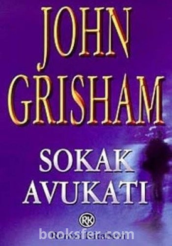 John Grisham – Sokak Avukatı | PDF İNDİR
