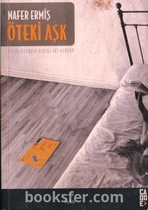 Öteki Aşk - Nafer Ermiş | PDF İndir
