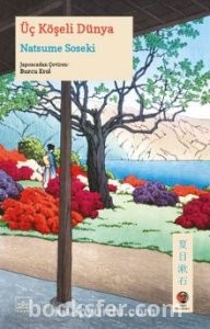 Üç Köşeli Dünya - Natsume Soseki | PDF İNDİR