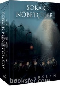 Sokak Nöbetçileri 2. Kitap  -Aslı Arslan|Pdf İndir 1