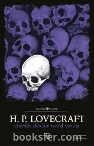 Charles Dexter Ward Vakası - H. P. Lovecraft | SESLİ KİTAP İNDİR